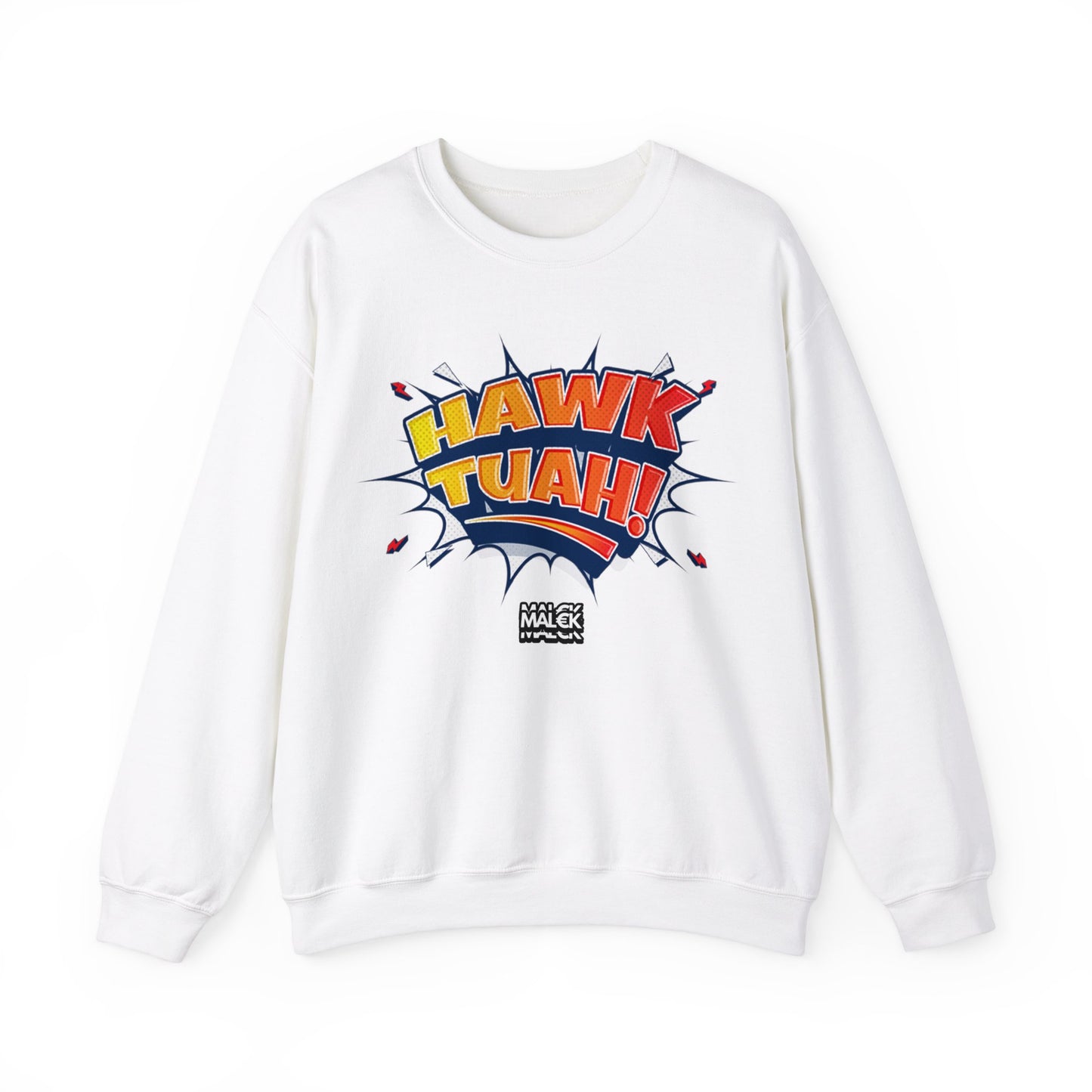 MAL€K Hawk Tuah Crewneck Sweatshirt V4