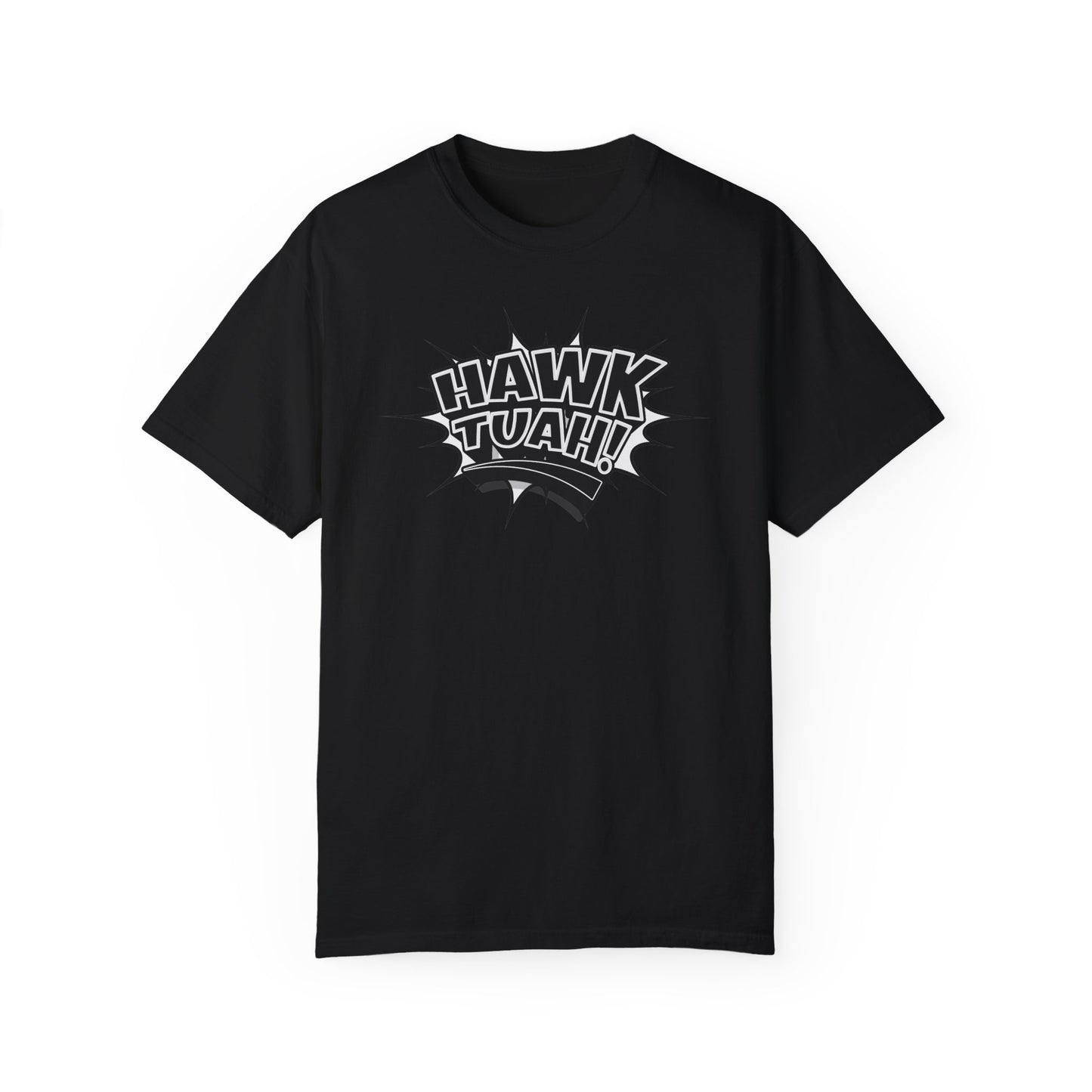 MAL€K Hawk Tuah v2.1 Garment-Dyed T-shirt