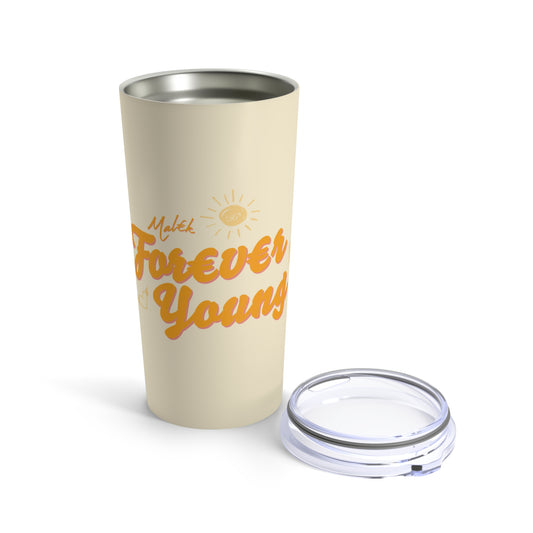 Forever Young Tumbler 20oz v1