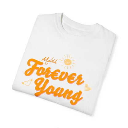 Forever Young T-Shirt