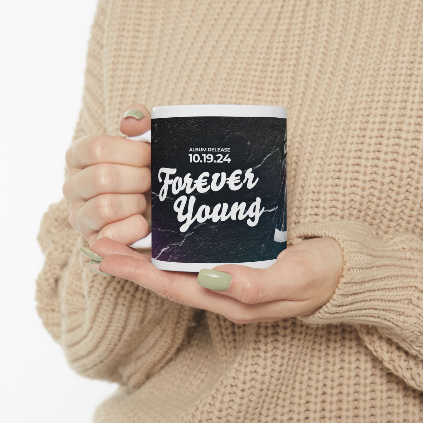 Forever Young Ceramic Mug, (11oz, 15oz)