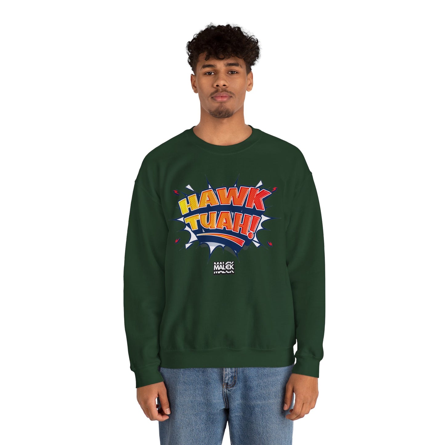 MAL€K Hawk Tuah Crewneck Sweatshirt V4