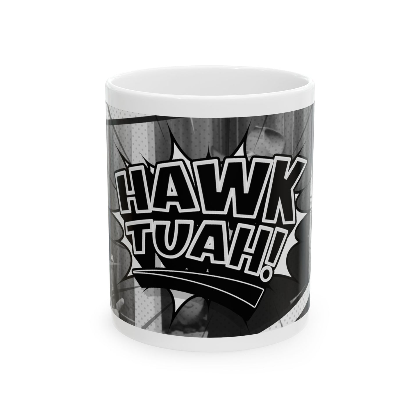 Hawk Tuah Ceramic Mug, (11oz, 15oz) v3