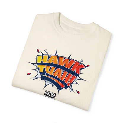 MAL€K Hawk Tuah v2.2 Garment-Dyed T-shirt