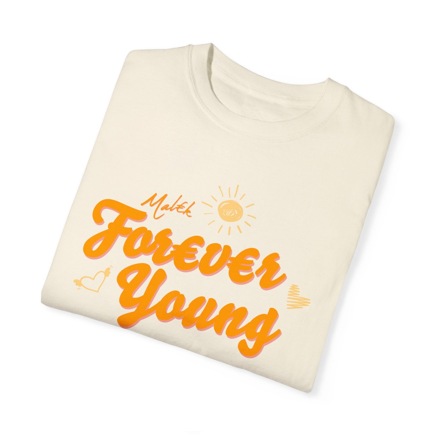 Forever Young T-Shirt