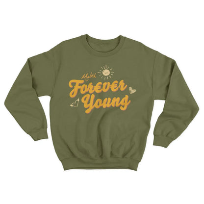 Forever Young Sweatshirt