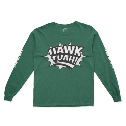 Hawk Tuah Long Sleeve