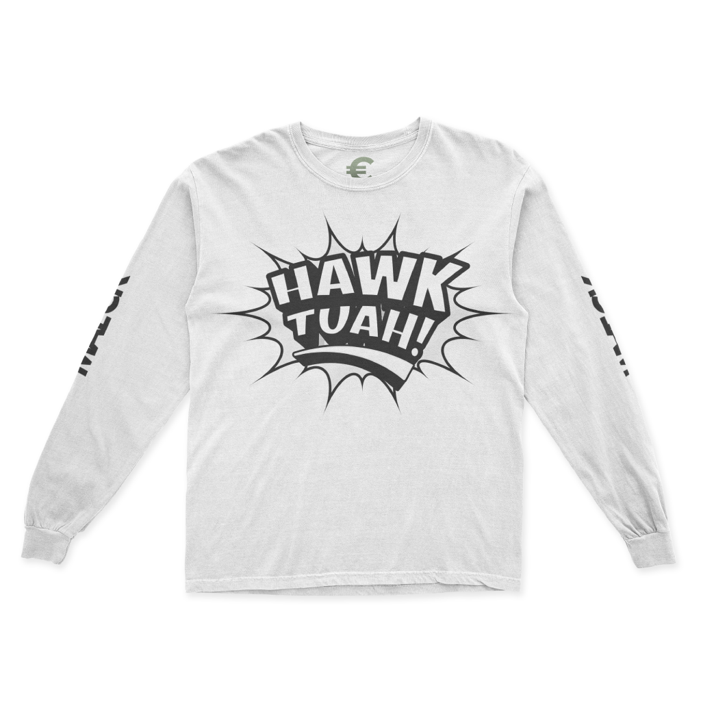 Hawk Tuah Long Sleeve