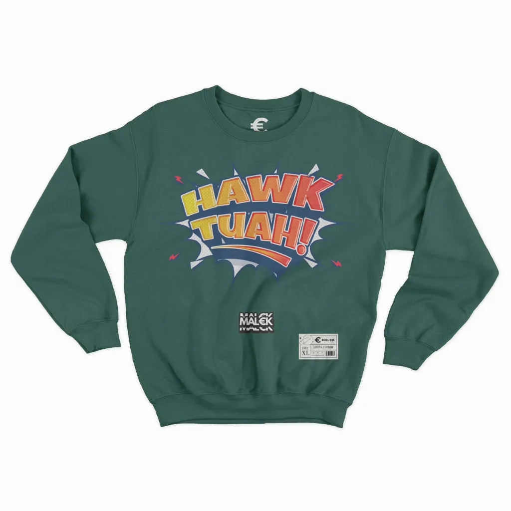 Hawk Tuah Sweatshirt v2