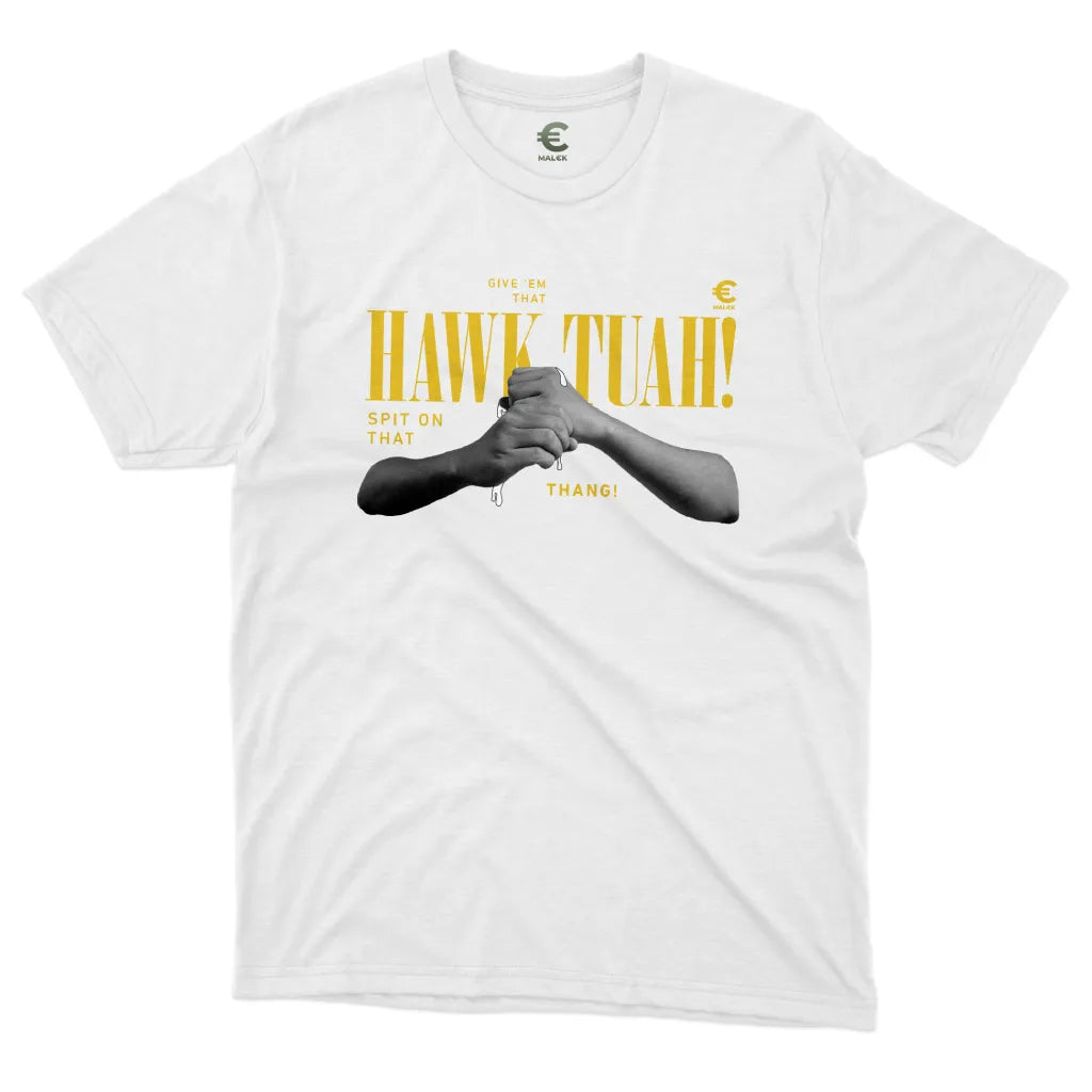 Hawk Tuah T-Shirt